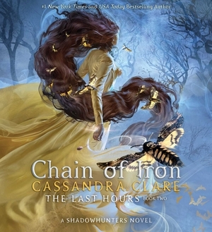 Chain of Iron by Cassandra Clare