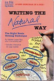 Writing the Natural Way: The Right-Brain Writing Technique by Gabriele Lusser Rico