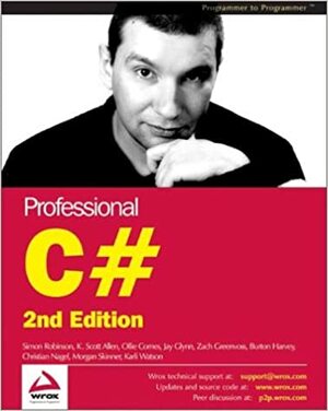Professional C# by Christian Nagel, Burton Harvey, Wrox Deve Team, Wrox Deve Team