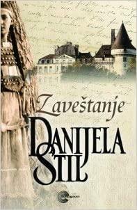 Zavestanje by Danielle Steel