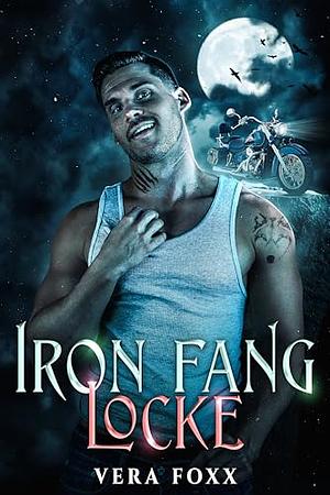 Locke: MC Shifter Romance  by Vera Foxx