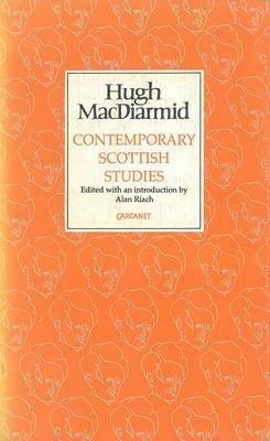 Contemporary Scottish Studies by Hugh MacDiarmid