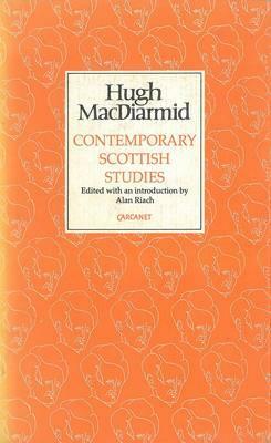 Contemporary Scottish Studies by Hugh MacDiarmid