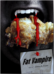 Fat Vampire by Johnny B. Truant