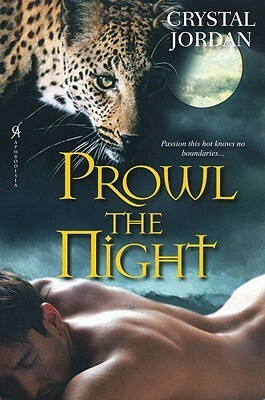 Prowl the Night by Crystal Jordan