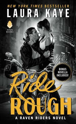 Ride Rough by Laura Kaye