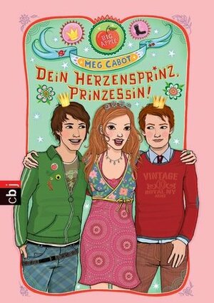 Dein Herzensprinz, Prinzessin! by Katarina Ganslandt, Meg Cabot