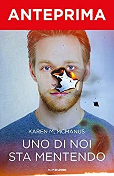 Uno di noi sta mentendo - anteprima by Karen M. McManus