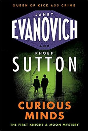 Curious Minds by Janet Evanovich