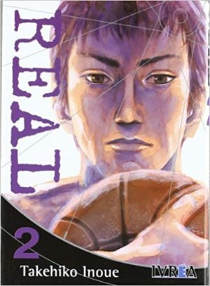 Real, Vol. 2 by Agustín Gómez Sanz, Takehiko Inoue