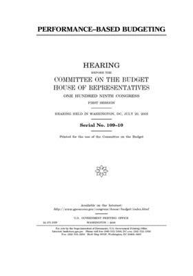 Performance-based budgeting by United States Congress, Committee on the Budget (house), United States House of Representatives