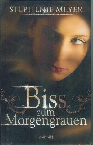 Biss zum Morgengrauen by Stephenie Meyer