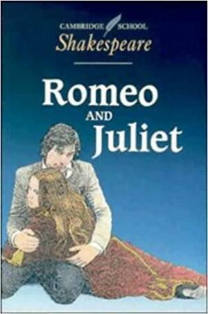 Romeo and Juliet by William Shakespeare