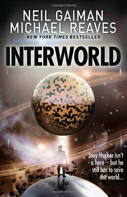Interworld by Michael Reaves, Neil Gaiman