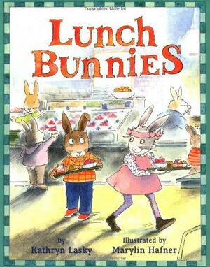 Lunch Bunnies by Kathryn Lasky