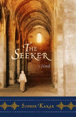 The Seeker by Sudhir Kakar