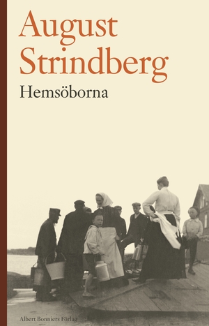 Hemsöborna by August Strindberg