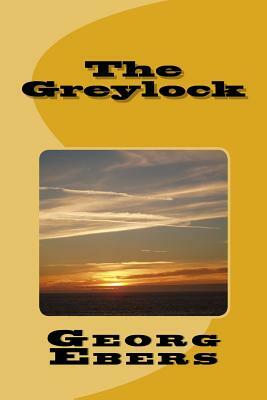 The Greylock by Georg Ebers