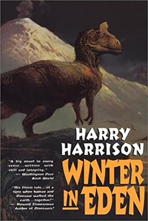 Winter in Eden by Harry Harrison, Bill Sanderson