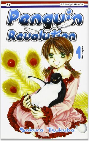 Penguin revolution, Vol. 1 by Sakura Tsukuba