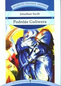 Podróże Guliwera by Jonathan Swift