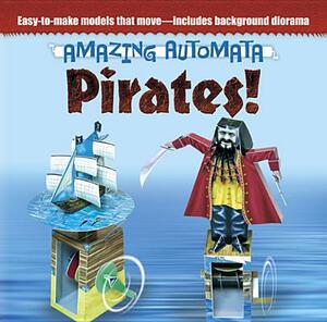 Pirates! [With Diorama Backdrop] by Design Eye Publishing Ltd, Richard Jewitt, Kath Smith