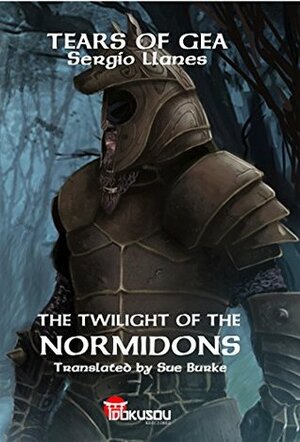 The Twilight of the Normidons by Sue Burke, Sergio Llanes