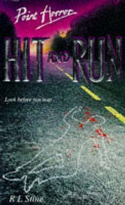 Hit and Run by R.L. Stine, R.L. Stine