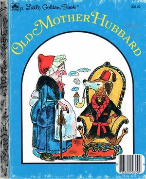 Old Mother Hubbard by Golden Press, Aurelius Battaglia