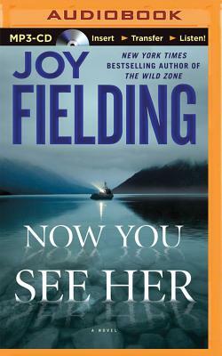 Now You See Her by Joy Fielding