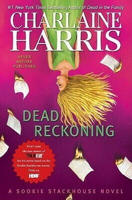 Dead Reckoning by Charlaine Harris