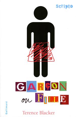 Garçon ou fille by Terence Blacker