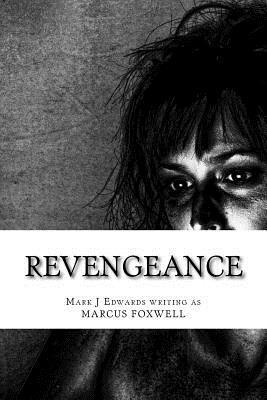 Revengeance by Mark J. Edwards