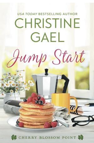 Jump Start (Cherry Blossom Point Book 8) by Christine Gael