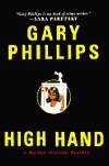 High Hand by Gary Phillips
