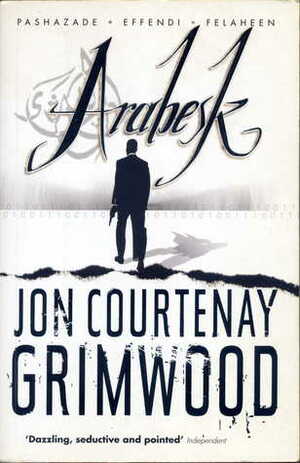 Arabesk by Jon Courtenay Grimwood