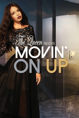 Movin' On Up by The Queen