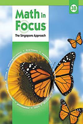 Math in Focus: Singapore Math: Homeschool Package, 2nd Semester Grade 3 2010 by 