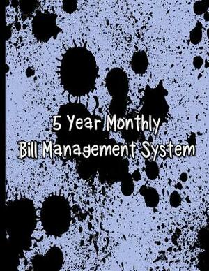 Black Ink Splats: 5 Year Monthly Bill Management System by All about Me