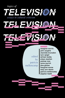 Logics of Television by 