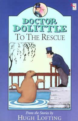 Doctor Dolittle to the Rescue by Hugh Lofting, Charlie Sheppard