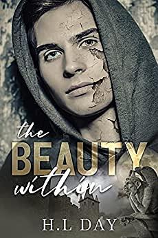 The Beauty Within by H.L Day