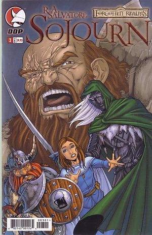 Forgotten Realms: Sojourn, #3 (COMIC BOOK): THE LEGEND OF DRIZZT, BOOK III by R.A. Salvatore