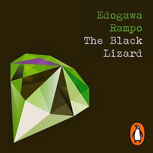 The Black Lizard by Edogawa Rampo