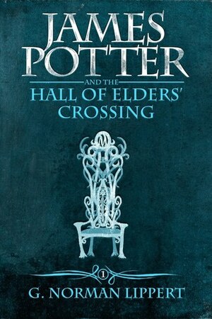 James Potter and the Hall of Elders' Crossing by G. Norman Lippert