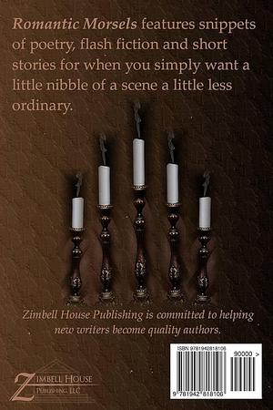 Romantic Morsels: A Collection of Short Stories by Evelyn M. Zimmer