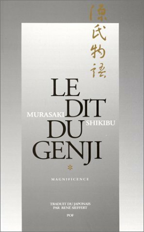Le Dit Du Genji, 2 Volumes:Magnificence / Impermanence by Murasaki Shikibu, René Sieffert