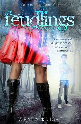Feudlings by Wendy Knight