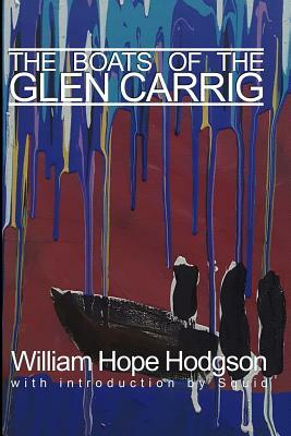 The Boats of Glen Carrig by William Hope Hodgson