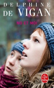 No et moi by Delphine de Vigan